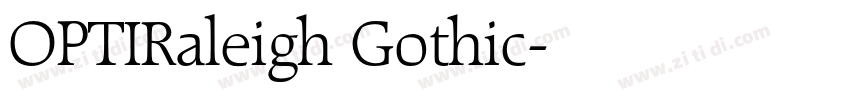 OPTIRaleigh Gothic字体转换 OPTIRaleigh Gothic字体转换